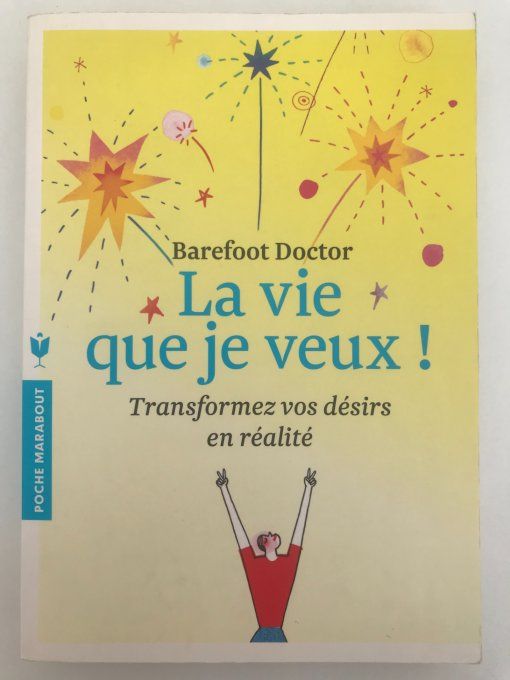 La Vie que je veux!