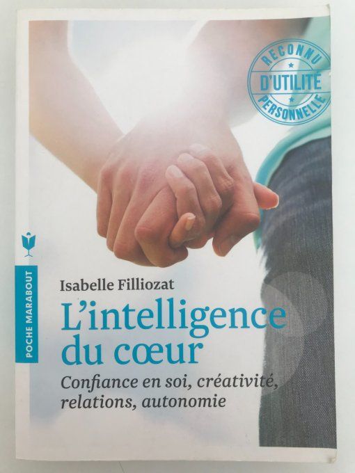 L'intelligence du coeur