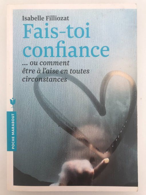 Fais-toi confiance