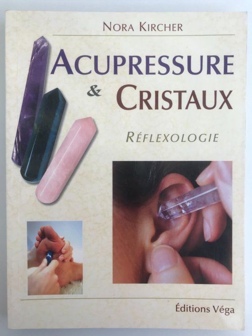 Acupressure et cristaux