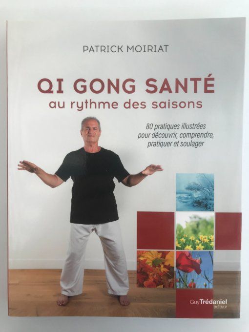 Qi Gong santé au rythme des saisons