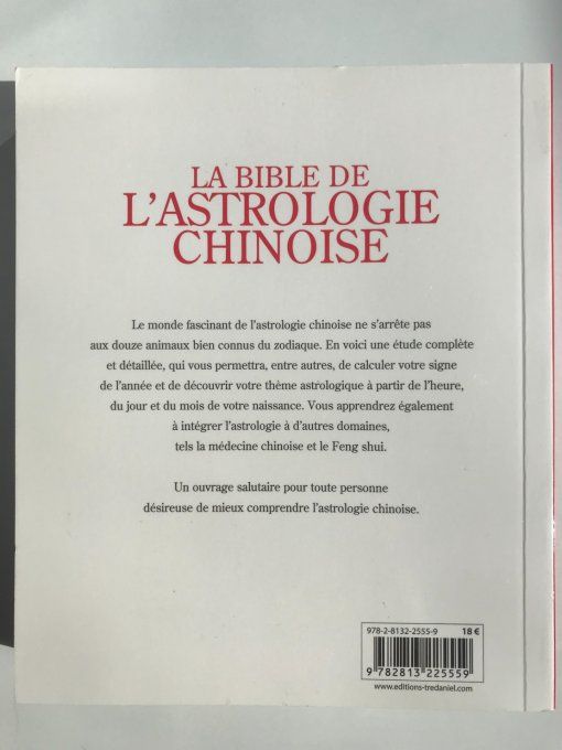 La bible de l'astrologie Chinoise