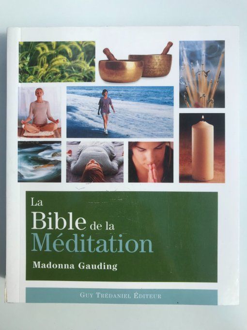 La bible de la méditation