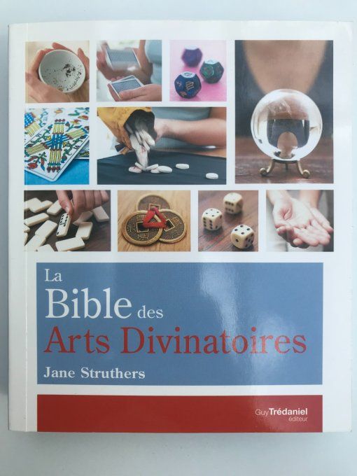 La bible des Arts Divinatoires