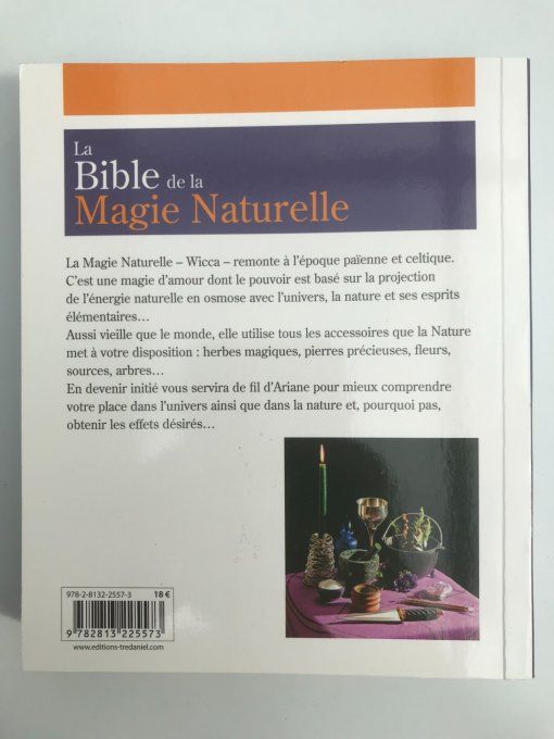 La bible de la magie naturelle