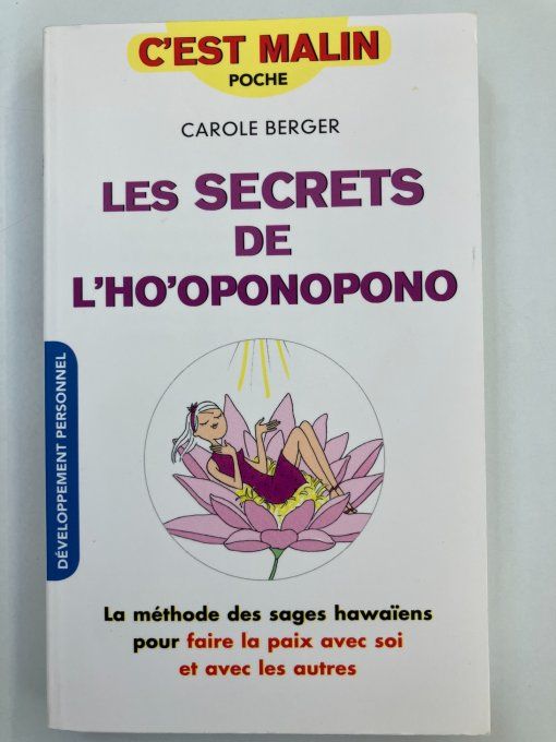 Les secrets de l'ho-oponopono