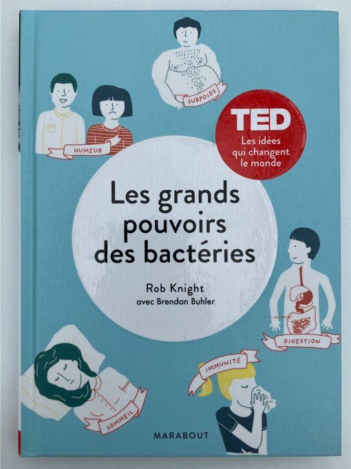 Les grands pouvoirs des bactéries