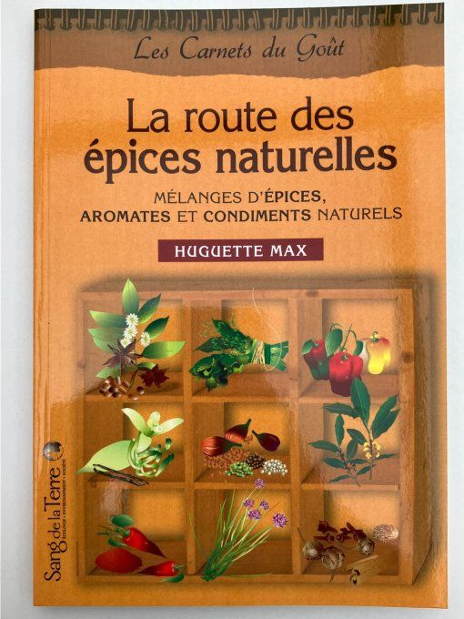 La route des épices naturelles