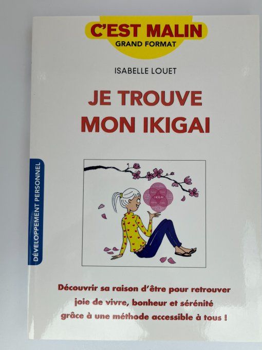 Je trouve mon Ikigai