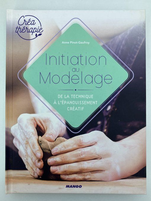 Initiation au modelage