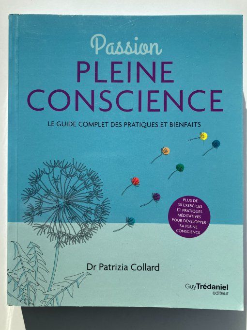 Passion pleine conscience