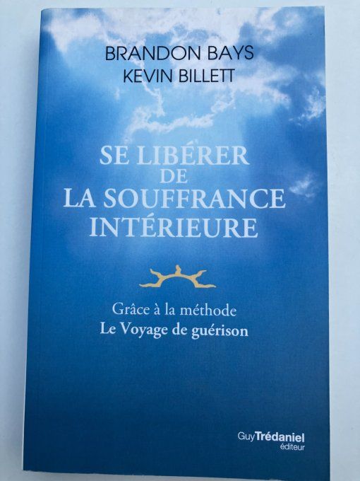 Se libérer de la souffrance intérieure