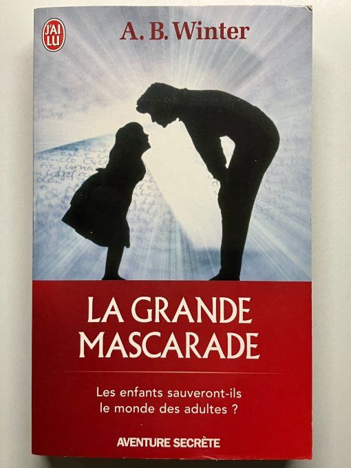 La grande mascarade