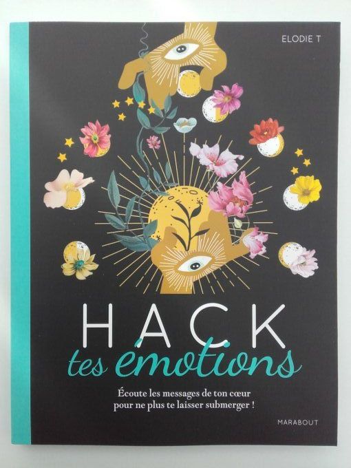 Hack tes émotions