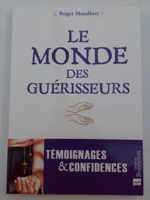 Le monde des guérisseurs