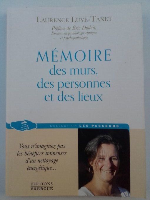 Mémoire des murs, des personnes et des lieux