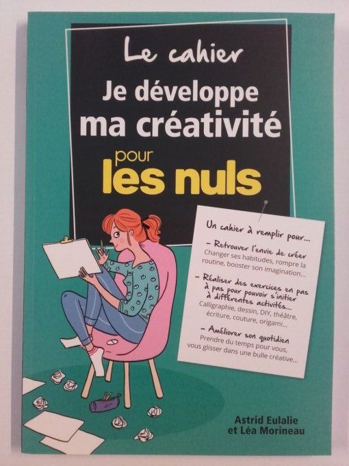 Le cahier, je développe ma créativité pour les nuls