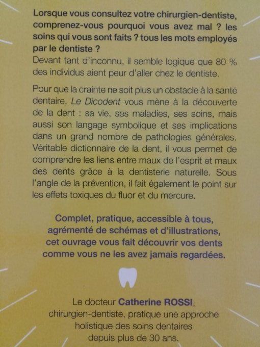 Le dicodent. Vos dents ont des secrets à vous dire...