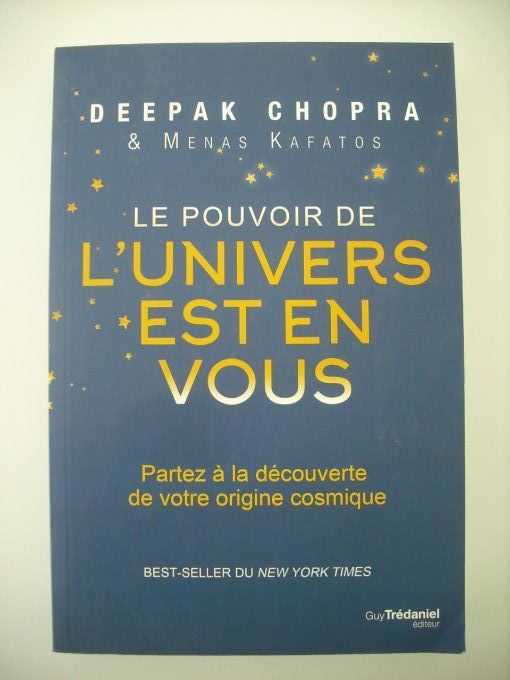 Le pouvoir de l'univers est en vous