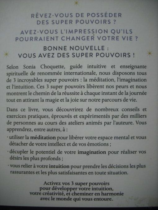 Vos 3 supers pouvoirs