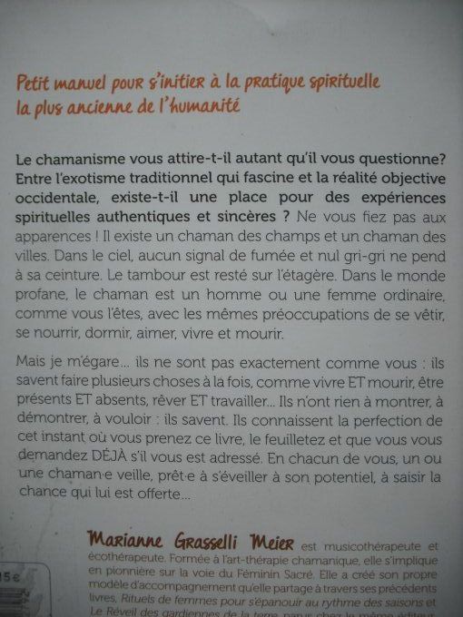 Devenir Chaman, même pas peur!