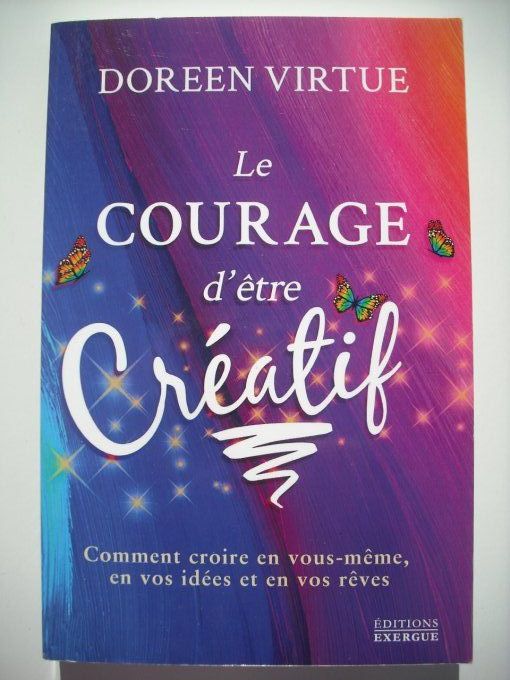 Le courage d'être créatif