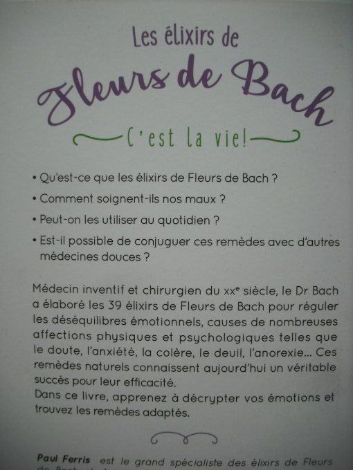 Les élixirs de fleurs de Bach, c'est la Vie!