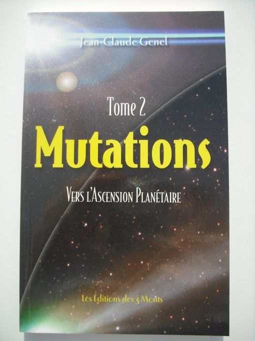 Mutations. Conseils des maîtres de sagesse
