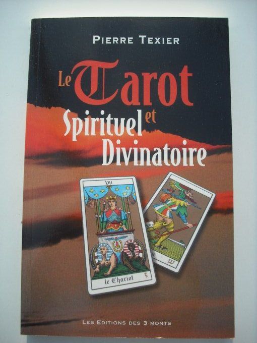 Le tarot spirituel et divinatoire