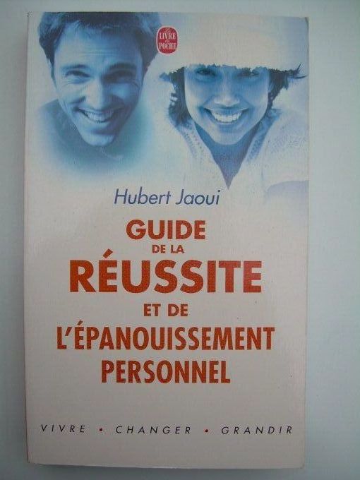 Guide de la réussite et de l'épanouissement personnel