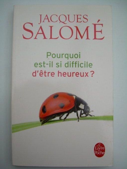 Pourquoi est-il si difficile d'être heureux?