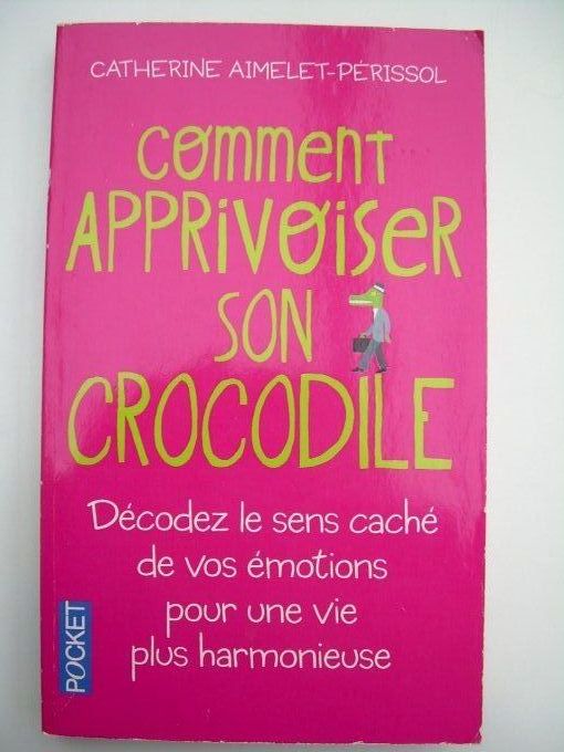 Comment apprivoiser son crocodile