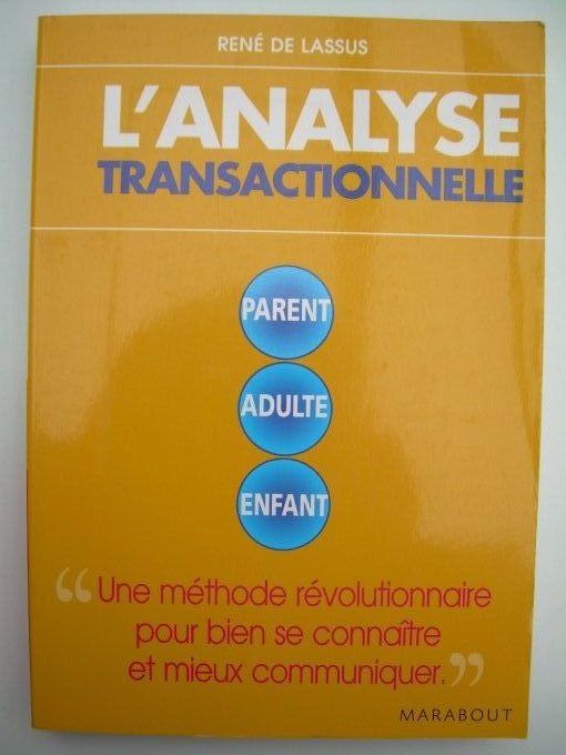 L'analyse transactionnelle