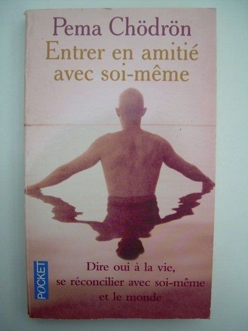 Entrer en amitié avec Soi-même