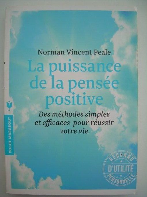 La puissance de la pensée positive