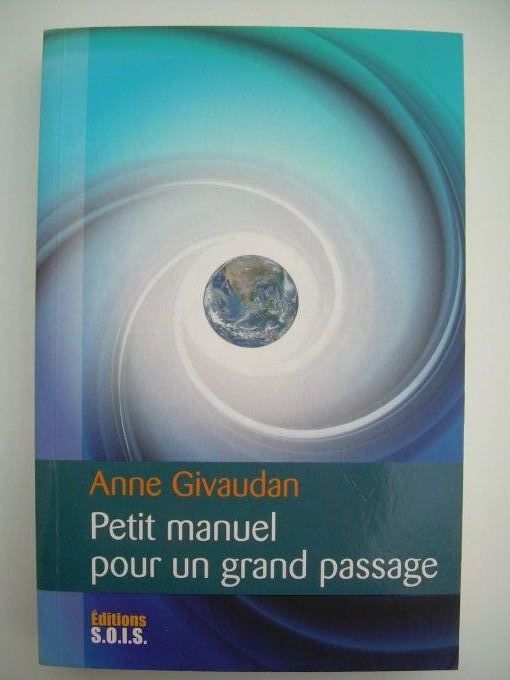 Petit manuel pour un grand passage