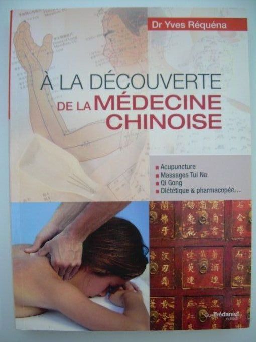 A la découverte de la médecine Chinoise