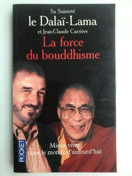 La force du Bouddhisme